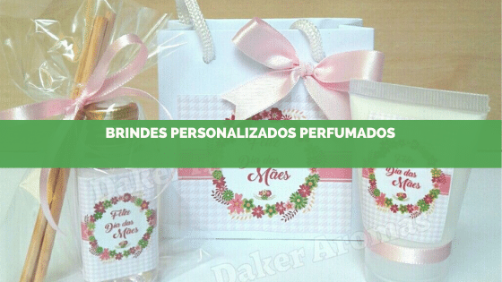 Lembranças aromatizadas: a nova febre do mercado